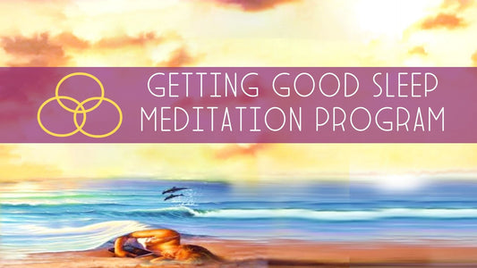Getting Good Sleep Meditation Program